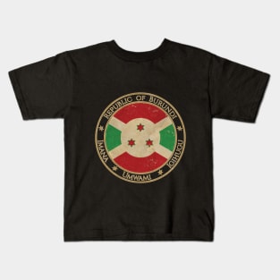 Vintage Republic of Burundi Africa African Flag Kids T-Shirt